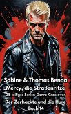 Mercy, die Straßenritze - Buch 14 - Der Zerhackte und die Hure (eBook, ePUB)