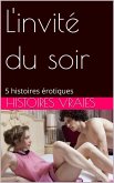 L'invité du soir (Candaulisme, #3) (eBook, ePUB) L'invité du soir (Candaulisme, #3) (eBook, ePUB)