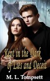 Kept in the Dark of Lies and Deceit (eBook, ePUB)