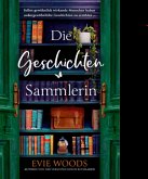 Die Geschichtensammlerin (eBook, ePUB) Die Geschichtensammlerin (eBook, ePUB)