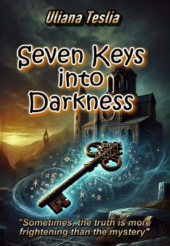 Cover Seven Keys into Darkness (eBook, ePUB)