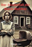 Der Sündenfall der Maria Wollmar (eBook, ePUB) Der Sündenfall der Maria Wollmar (eBook, ePUB)