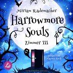 Harrowmore Souls (Band 1): Zimmer 111 (MP3-Download)
