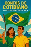 Contos do Cotidiano (eBook, ePUB) Contos do Cotidiano (eBook, ePUB)