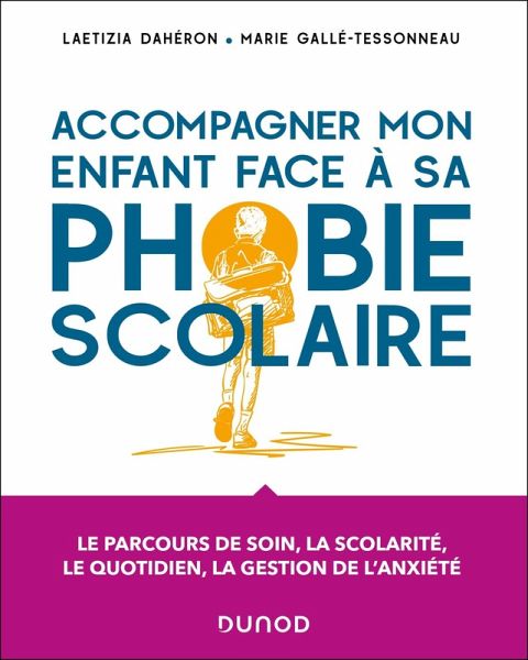 Accompagner mon enfant face à sa phobie scolaire (eBook, ePUB) Accompagner mon enfant face à sa phobie scolaire (eBook, ePUB)