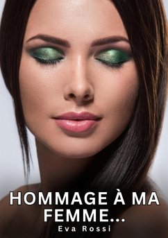 Cover Hommage à ma Femme... (eBook, ePUB)