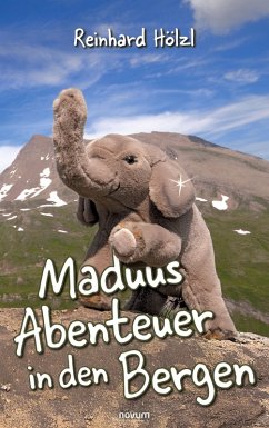 Maduus Abenteuer in den Bergen (eBook, ePUB)