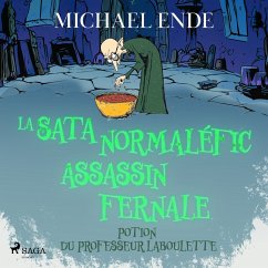 Cover La Satanormaléficassassinfernale Potion du professeur Laboulette (MP3-Download)