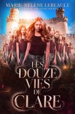 Les douze vies de Clare (eBook, ePUB) Les douze vies de Clare (eBook, ePUB)