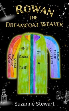 Rowan the Dreamcoat Weaver (eBook, ePUB) - Stewart, Suzanne
