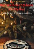 Der Weihnachtshase im Pfeffer (eBook, ePUB) Der Weihnachtshase im Pfeffer (eBook, ePUB)