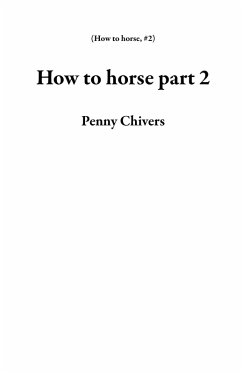 Cover How to Horse Part 2 (eBook, ePUB)