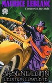 Arsène Lupin. L'édition complète. Édition illustrée (eBook, ePUB)