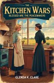 The Kitchen Wars (eBook, ePUB)