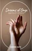 Dreams of Onyx, Agents of Nemesis (eBook, ePUB) Dreams of Onyx, Agents of Nemesis (eBook, ePUB)