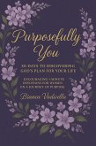 Purposefully You (eBook, ePUB) Purposefully You (eBook, ePUB)