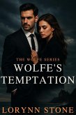Wolfe's Temptation (The Wolfe Series, #1) (eBook, ePUB)