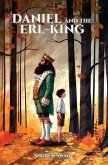Daniel and the Erl-King (eBook, ePUB) Daniel and the Erl-King (eBook, ePUB)