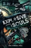 Explosive Souls Explosive Souls