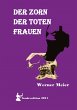 DER ZORN DER TOTEN FRAUEN - Bild 1