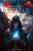 Ragnar- Die Reise der Wächter Ragnar- Die Reise der Wächter
