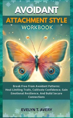 Cover AVOIDANT ATTACHMENT STYLE WORKBOOK