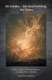 Azi Dahaka - Der Drachenkönig des Chaos Azi Dahaka - Der Drachenkönig des Chaos