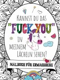 Malbuch für Erwachsene - Kannst du das "FUCK YOU" in meinem Lächeln sehen! Malbuch für Erwachsene - Kannst du das "FUCK YOU" in meinem Lächeln sehen!