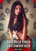 Tagebuch einer Unterwürfigen Tagebuch einer Unterwürfigen