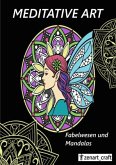 Fabelwesen und Mandalas Fabelwesen und Mandalas