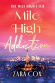 Mile High Addiction Mile High Addiction