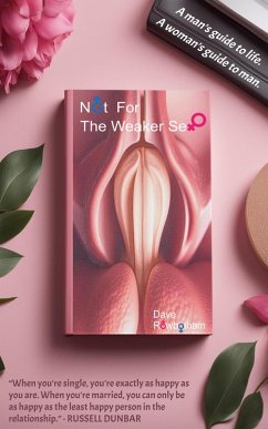 Cover Not For The Weaker Sex (eBook, ePUB)