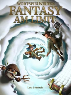 Fantasy am Limit (eBook, ePUB) - Lohnstein, Lutz