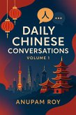 Daily Chinese Conversations (Learn Chinese, #1) (eBook, ePUB)