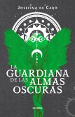 La guardiana de las almas oscuras (eBook, ePUB) La guardiana de las almas oscuras (eBook, ePUB)