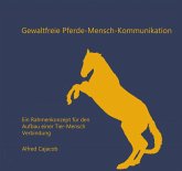 Gewaltfreie Pferde-Mensch-Kommunikation (eBook, ePUB)