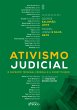 Ativismo Judicial - O Supremo Tribunal... - Bild 1