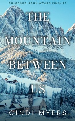 Cover The Mountain Between Us (Eureka, Colorado, #2) (eBook, ePUB)