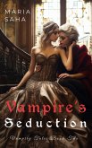 Vampire's Seduction (An F/F Lesbian Vampire Tales Series 3) (eBook, ePUB)