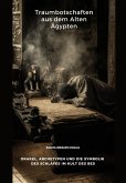 Traumbotschaften aus dem Alten Ägypten (eBook, ePUB)