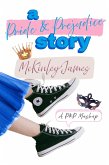 A Pride & Prejudice Story (P&P Mashups) (eBook, ePUB) A Pride & Prejudice Story (P&P Mashups) (eBook, ePUB)