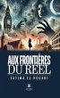 Aux frontières du réel (eBook, ePUB) - Bild 1
