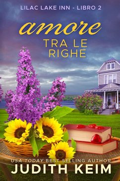 Cover Amore tra le righe (LA SERIE DELLA LOCANDA DI LILAC LAKE, #2) (eBook, ePUB)