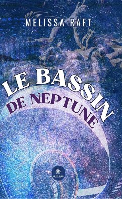 Cover Le bassin de Neptune (eBook, ePUB)
