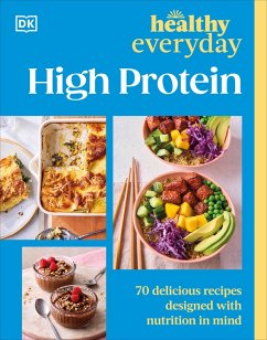 Healthy Everyday High Protein (eBook, ePUB) - Dk Healthy Everyday High Protein (eBook, ePUB) - Dk