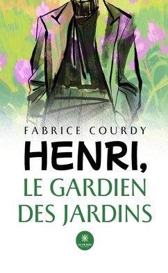 Cover Henri, le gardien des Jardins (eBook, ePUB)