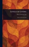 Levels of Living Levels of Living