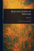 Beacon Lights of History Beacon Lights of History