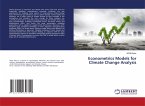 Econometrics Models for Climate Change Analysis