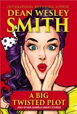 A Big Twisted Plot & Other Marble Grant Stories (eBook, ePUB) A Big Twisted Plot & Other Marble Grant Stories (eBook, ePUB)
